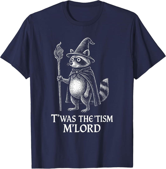 Funny Autism TWAS The Tism m Lord Raccoon Meme