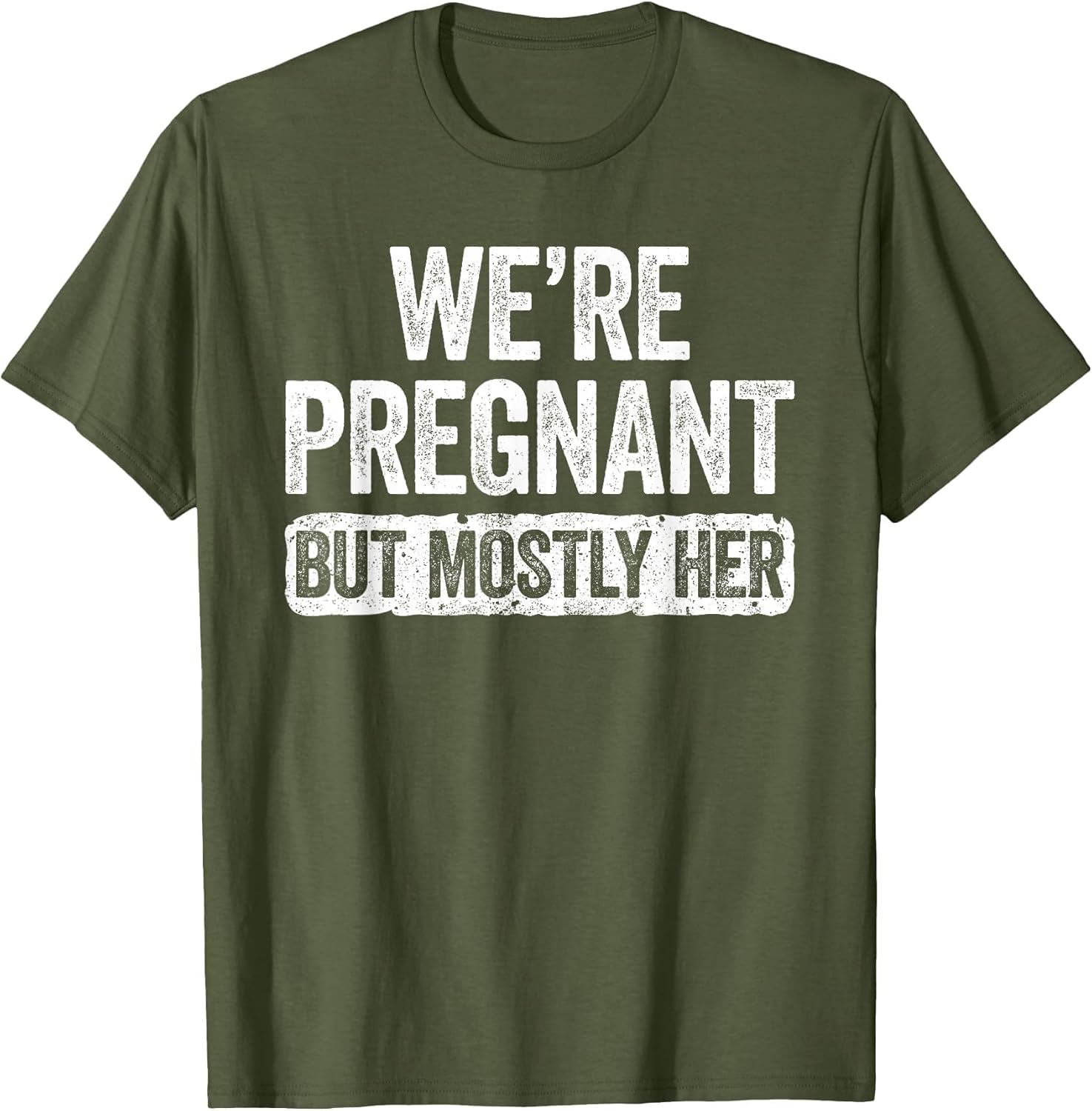We're Pregnant But Mostly Her Shirt Pregnancy Announcement