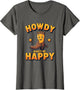 Howdy Makes Me Happy Western Cheerful Design