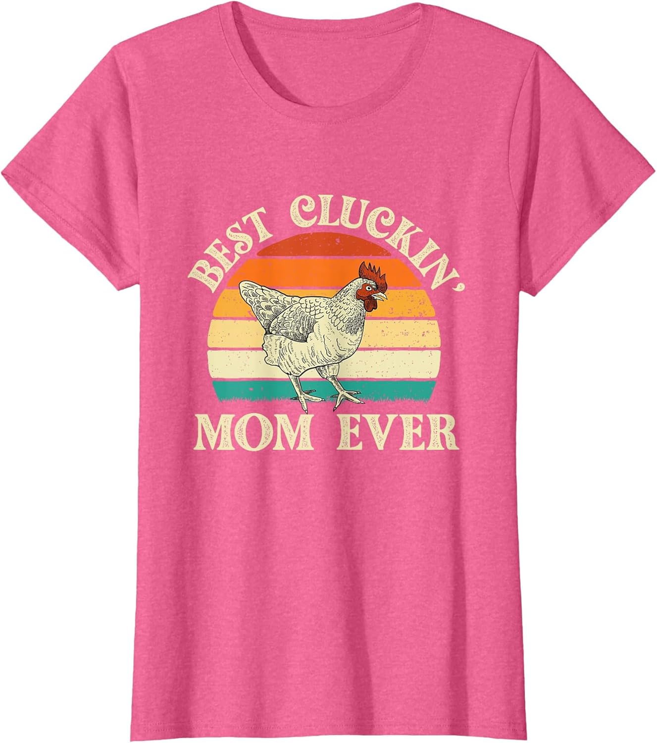 Best Cluckin' Mom Ever - Retro Vintage Chicken Lover Poultry