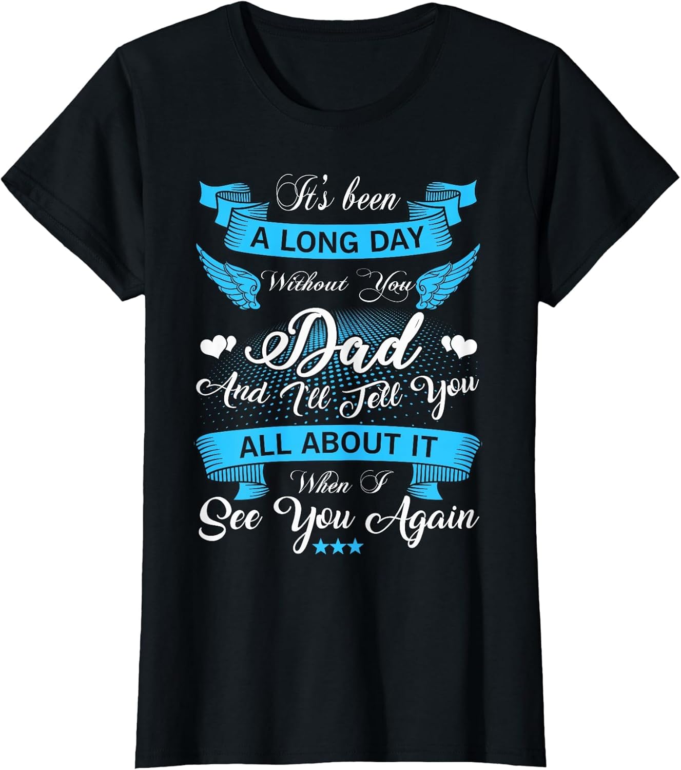 Remembrance of Dad Memory of My Father in Heaven Angel Wings