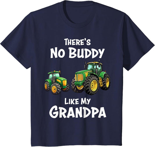 There's No Buddy Like My Grandpa Tractor Matching Family Son
