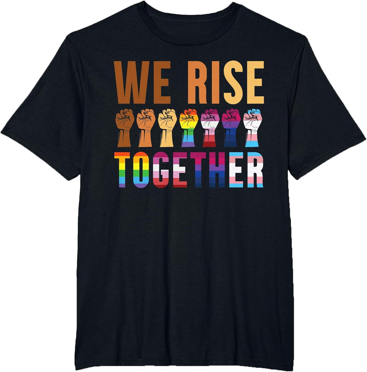 We Rise Together for a Equality Social Justice Fans