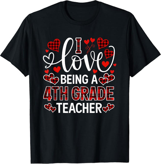 I Love Being A 4th Grade Teacher