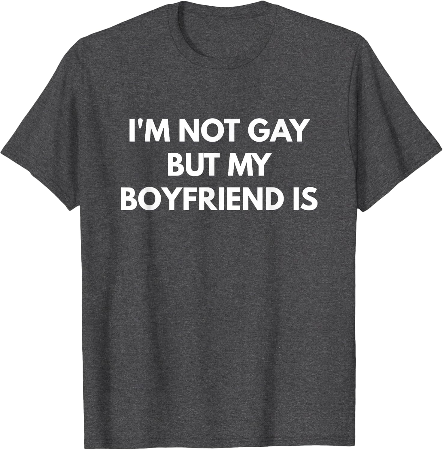 I'm Not Gay But My Boyfriend is