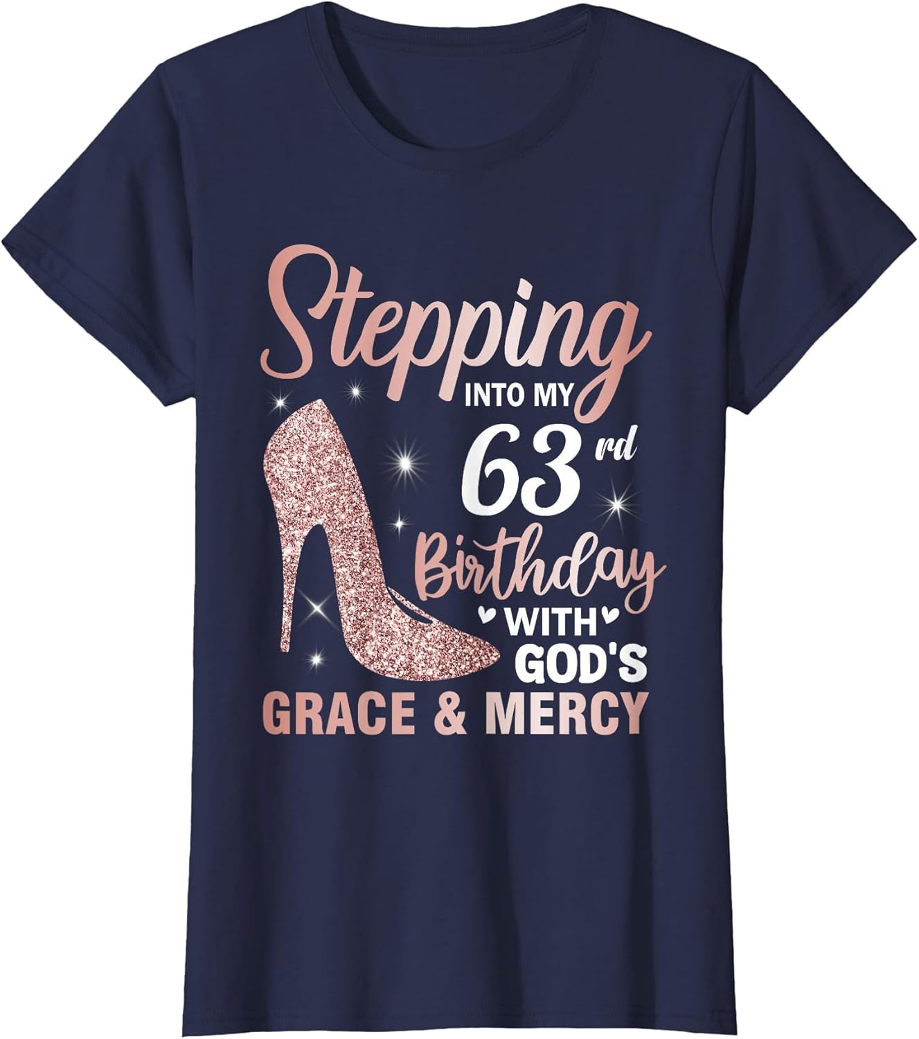 Stepping Into My 63rd Birthday Shirt Women 63 Year Old Bday