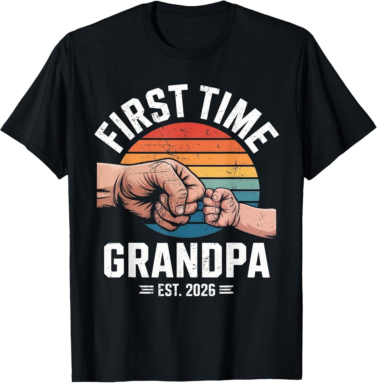 First time Grandpa Est 2026 Baby Announcement Great Grandpa