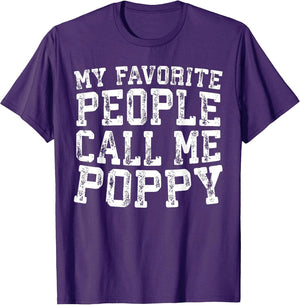 My Favorite People Call Me Poppy Shirt Men Fathers Day