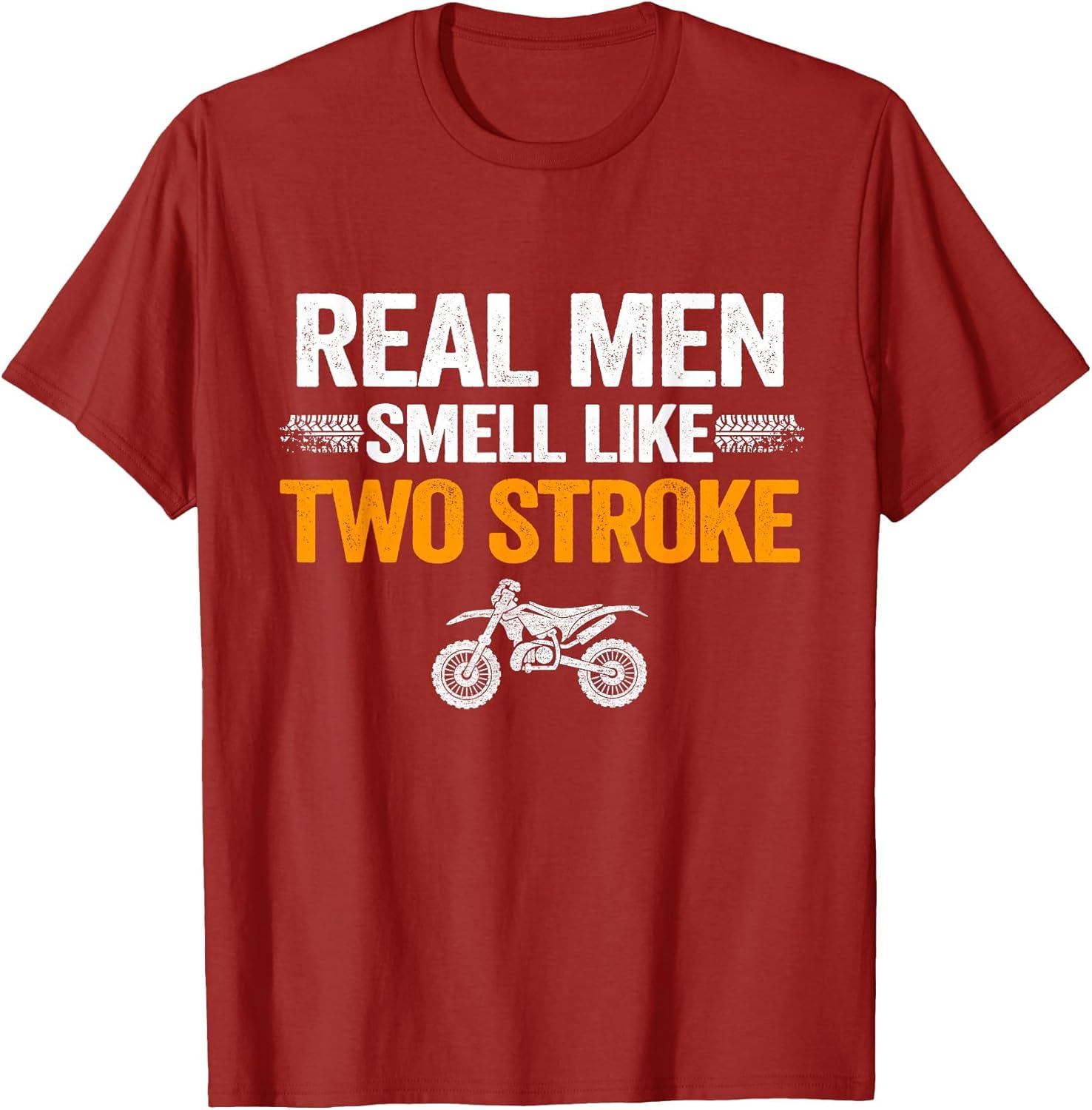 Real Men Smell Like Two Stroke Dirt Bike Funny Motocross