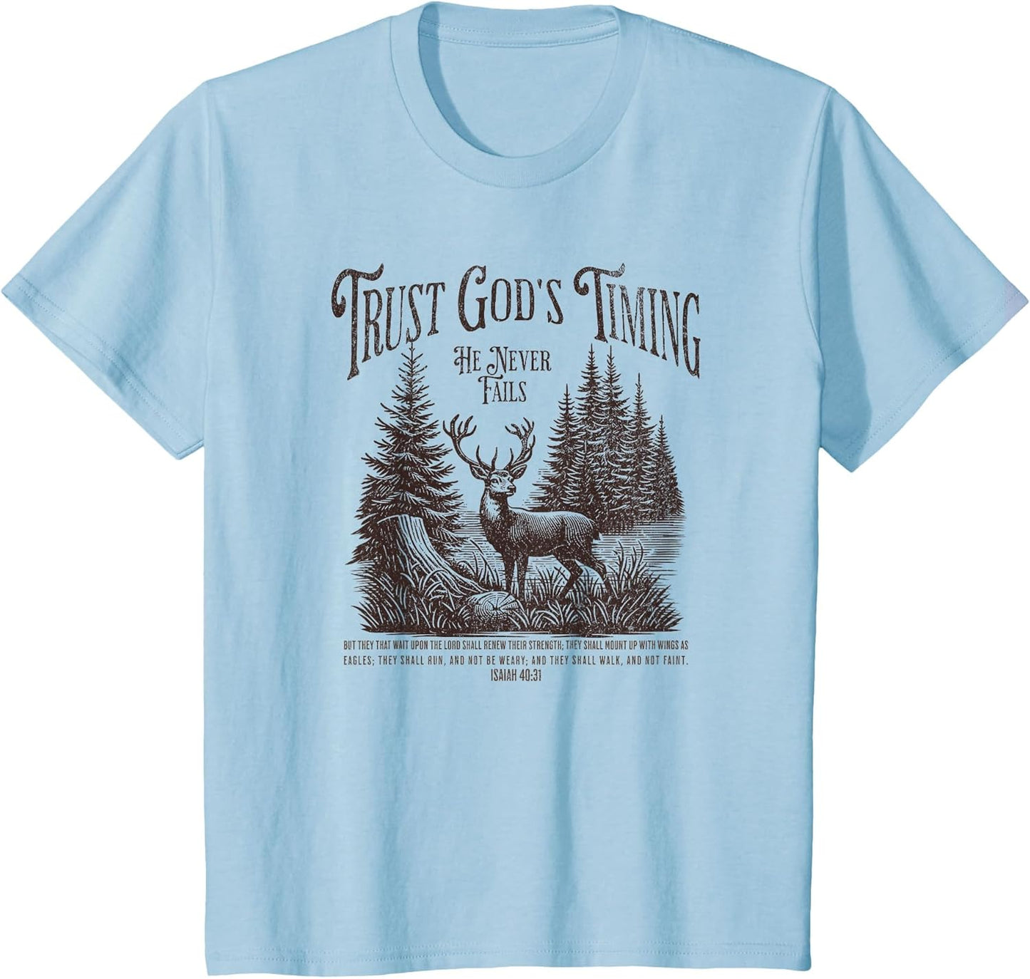 Christian Jesus Bible Verse Deer Elk Buck Hunting Dad Hunter