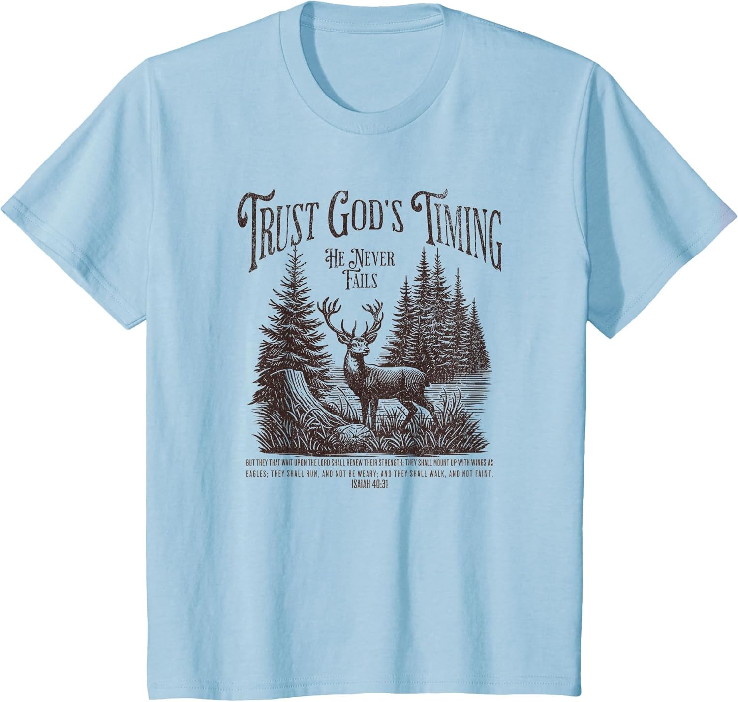 Christian Jesus Bible Verse Deer Elk Buck Hunting Dad Hunter