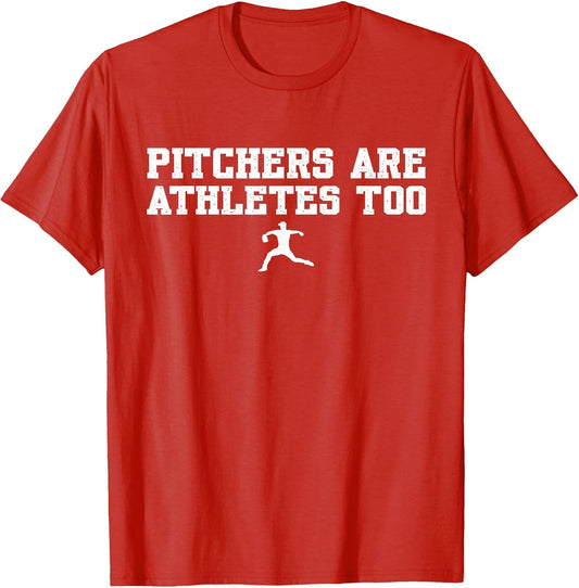 Funny Baseball Quote Pitchers are Athletes Too