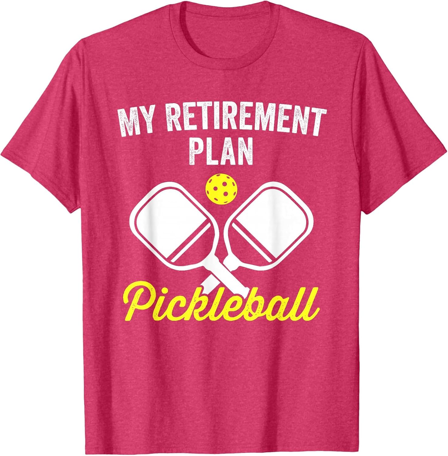 My Retirement Plan Funny Pickleball