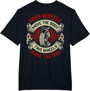 Motorcycle Shirt Biker Four Wheels Move Body Two Move Soul