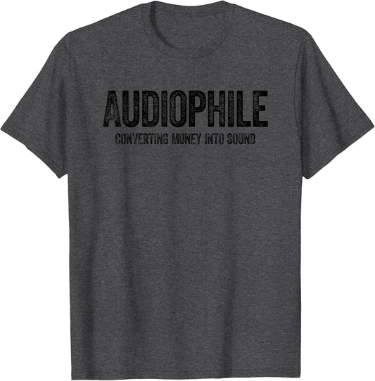 Audiophile Shirt Converting Money Into Sound Hi-Res Audio