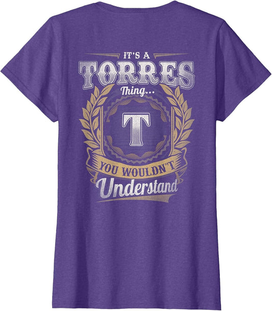Torres Last Name - It's A Torres Thing (On Back)