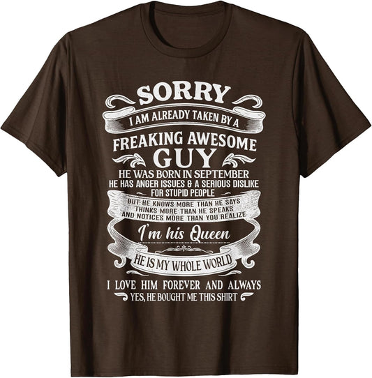 I Am Already Taken by Freaking Awesome Guy Born in September