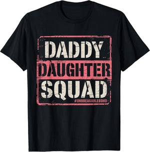 Daddy Daughter Squad Fathers Day Matching Dad and Daughter