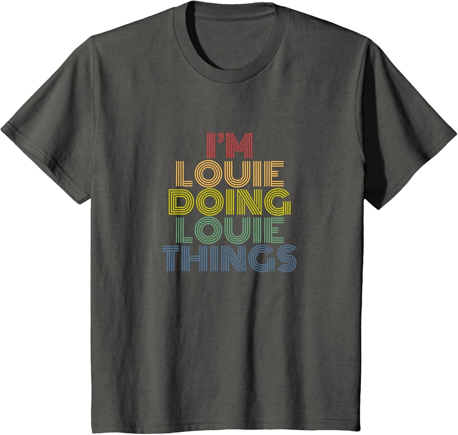 I’m Louie Doing Louie Things Retro Personalized Name Design