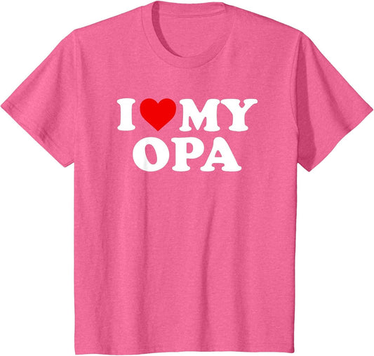 I Love My Opa Design: Toddler, Boy, Girl, Youth, Baby