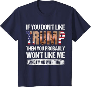 If You Don't Like Trump Then You Probably Won't Like Me