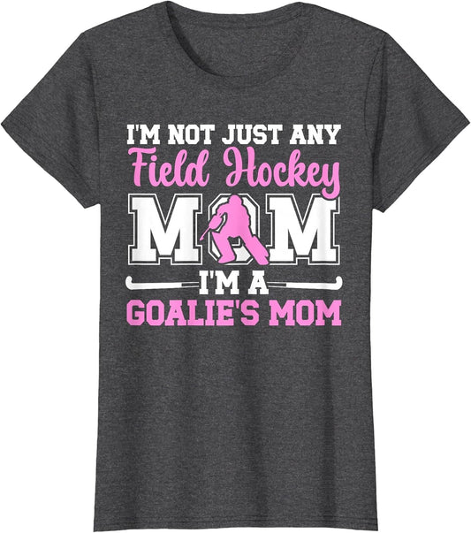 Proud Field Hockey Goalkeeper Mom Field Hockey Goalie Mama