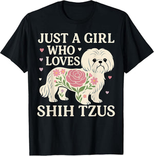 Just a Girl who Loves Shih Tzus
