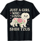 Just a Girl who Loves Shih Tzus