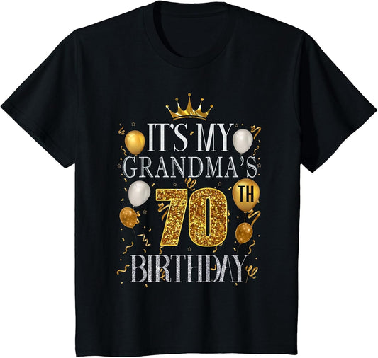 It's My Grandma's 70th Birthday Happy Birthday 70 Years Old