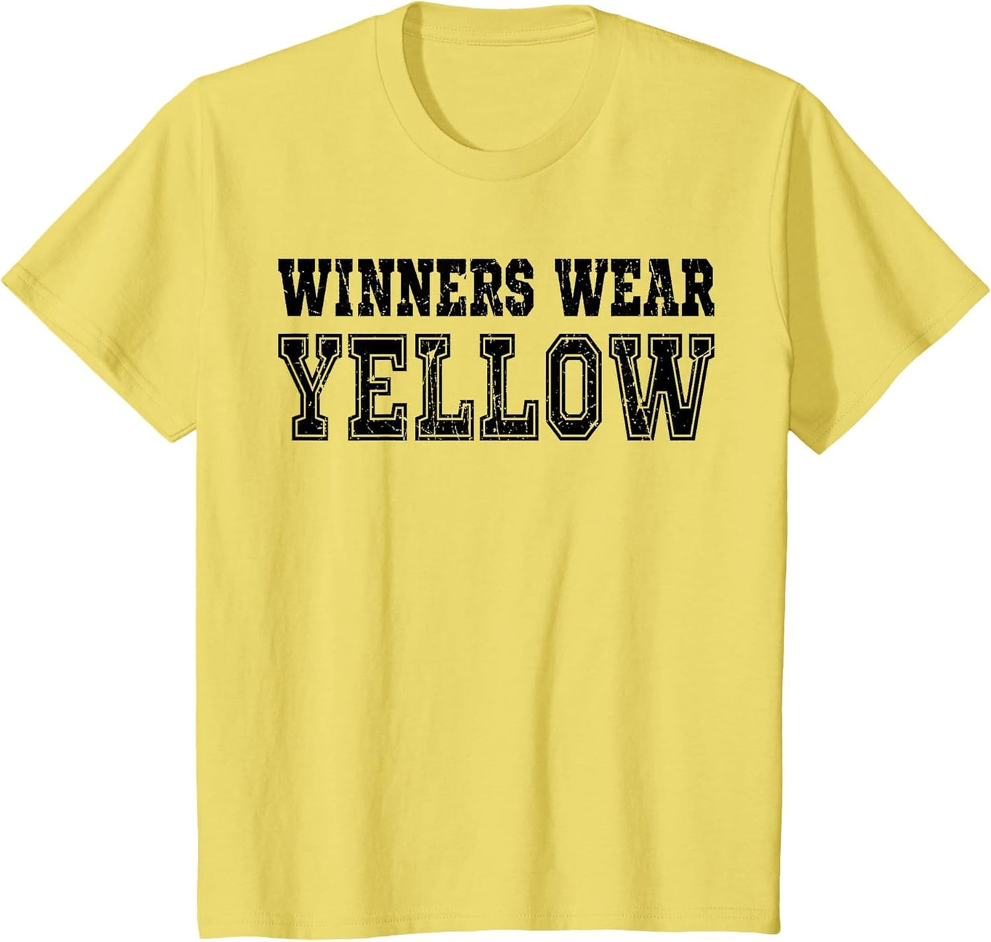 Winners Wear Yellow Color Team Spirit Game War Camp Parent