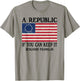 A Republic If You Can Keep It
