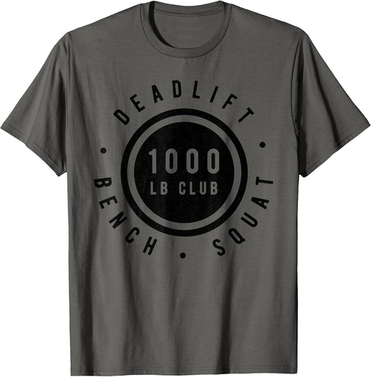 1,000 Pound Club Bench Squad Deadlift Powerlifter Goal
