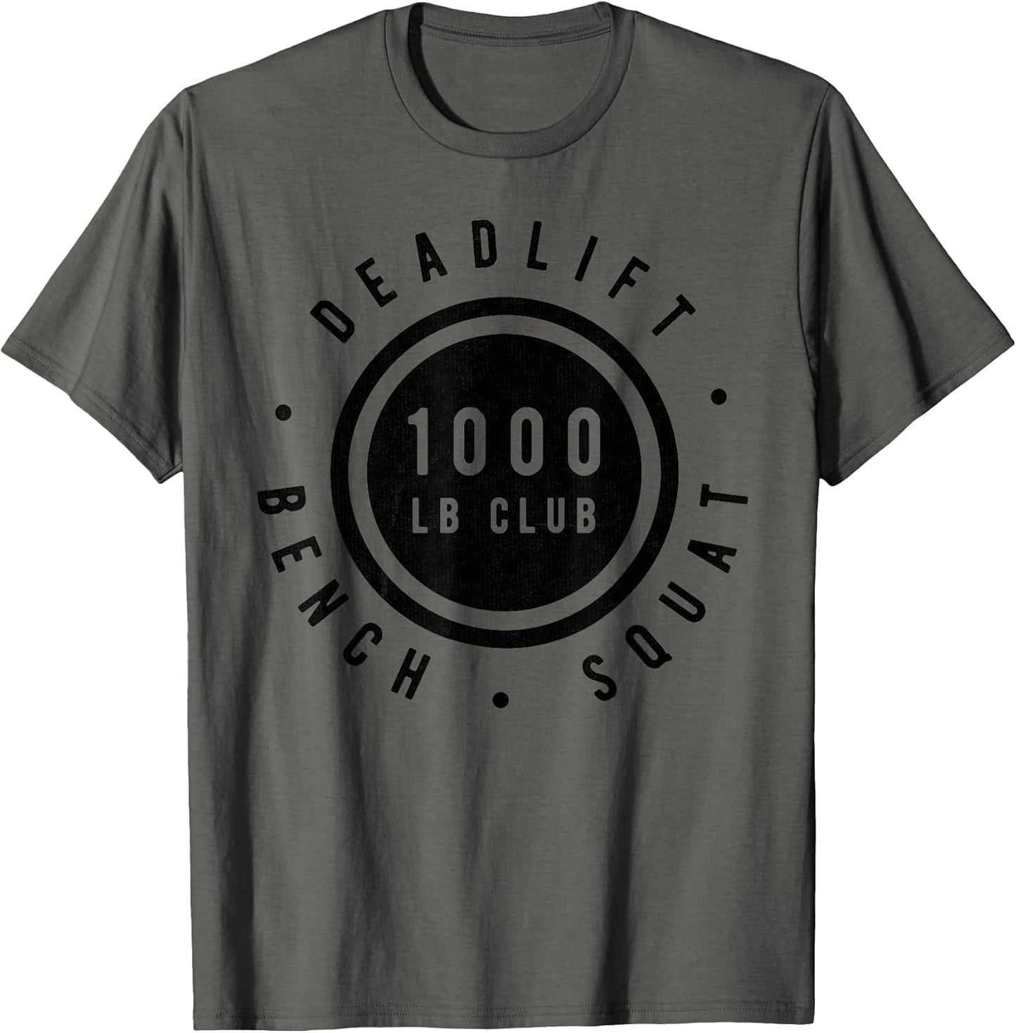 1,000 Pound Club Bench Squad Deadlift Powerlifter Goal