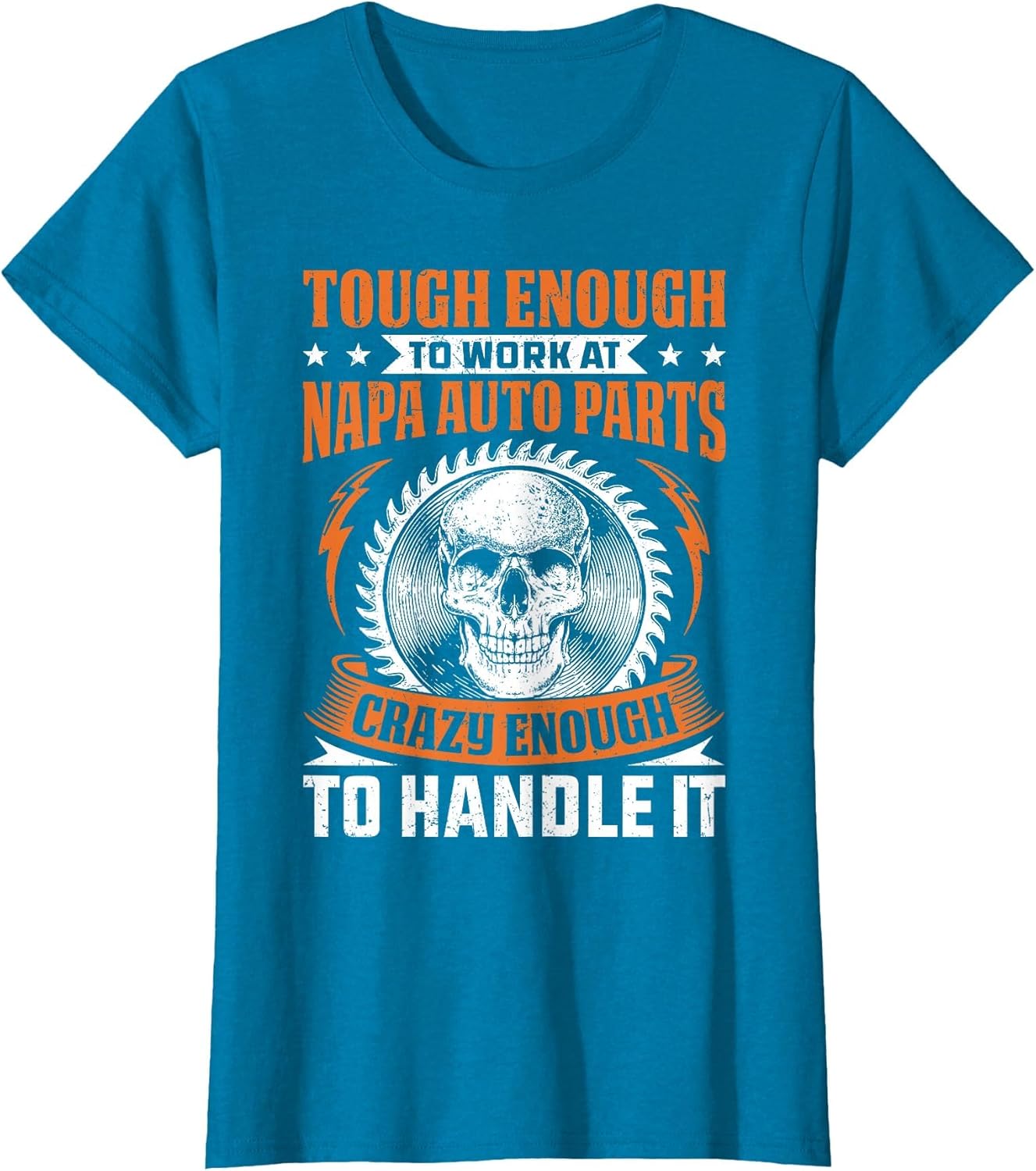 Napa Auto Parts Napa Auto Parts Tough Enough Funny Gift