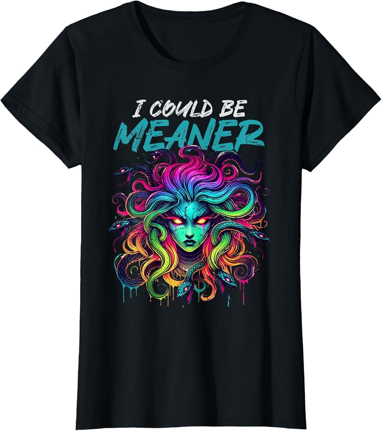 I Could Be Meaner Medusa Funny Greek Mythology