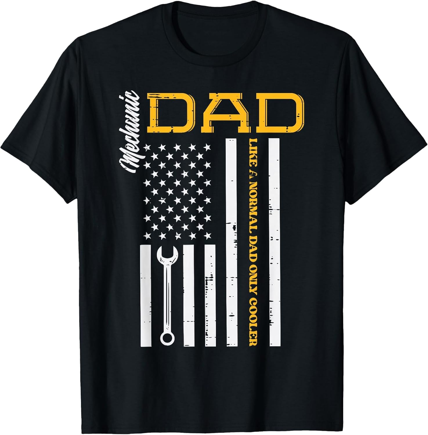 Mechanic Dad Like Normal US Flag Patriotic Daddy Papa Men