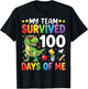 My Team Survived 100 Days of Me T-Rex Dinosaur Boys Kids