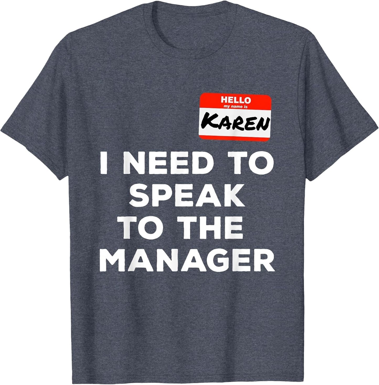 Funny Karen I Need to Speak to The Manager Meme Costume