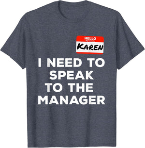 Funny Karen I Need to Speak to The Manager Meme Costume