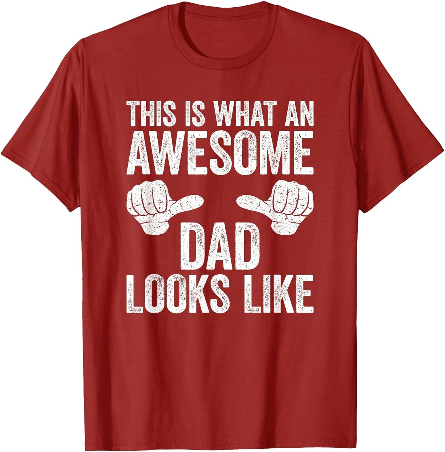 This is What an Awesome Dad Looks Like Shirt Men Fathers Day