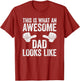 This is What an Awesome Dad Looks Like Shirt Men Fathers Day