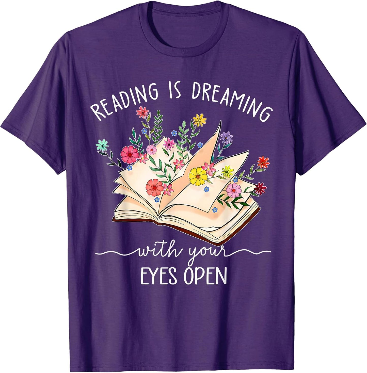 Reading is Dreaming with Your Eyes Open Floral Book Reader