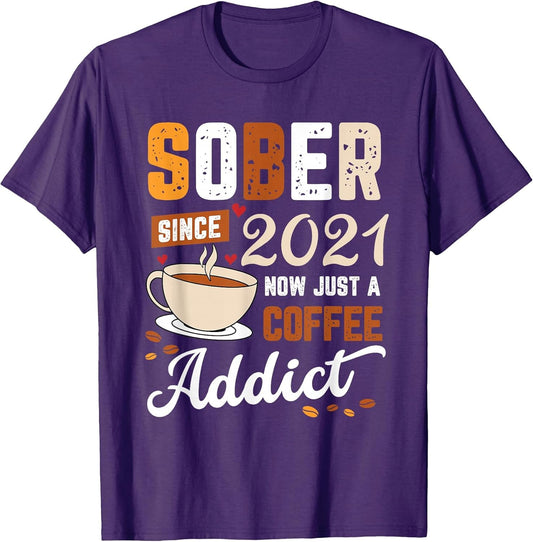 Sober Since 2021 Now Just A Coffee Addict Sobriety Recovery