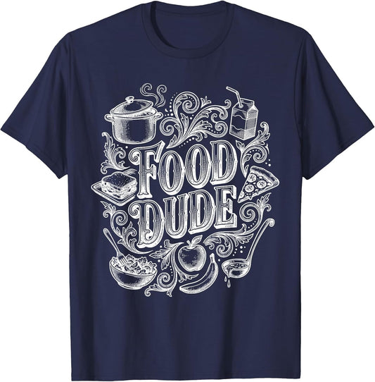 Food Dude Funny Lunch Dude Cafeteria Squad Worker School Art