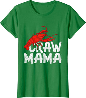 Mother's Day Love Crayfish Craw Mama Crawfish