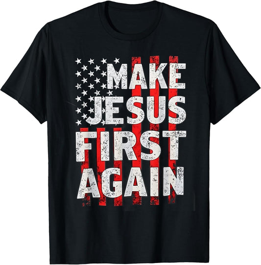 Make Jesus First Again Christian Prayer Catholic