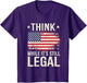 Think While It's Still Legal USA