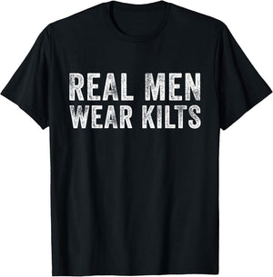 Real Men Wear Kilts Scottish Irish Kilt Humor Funny Vintage
