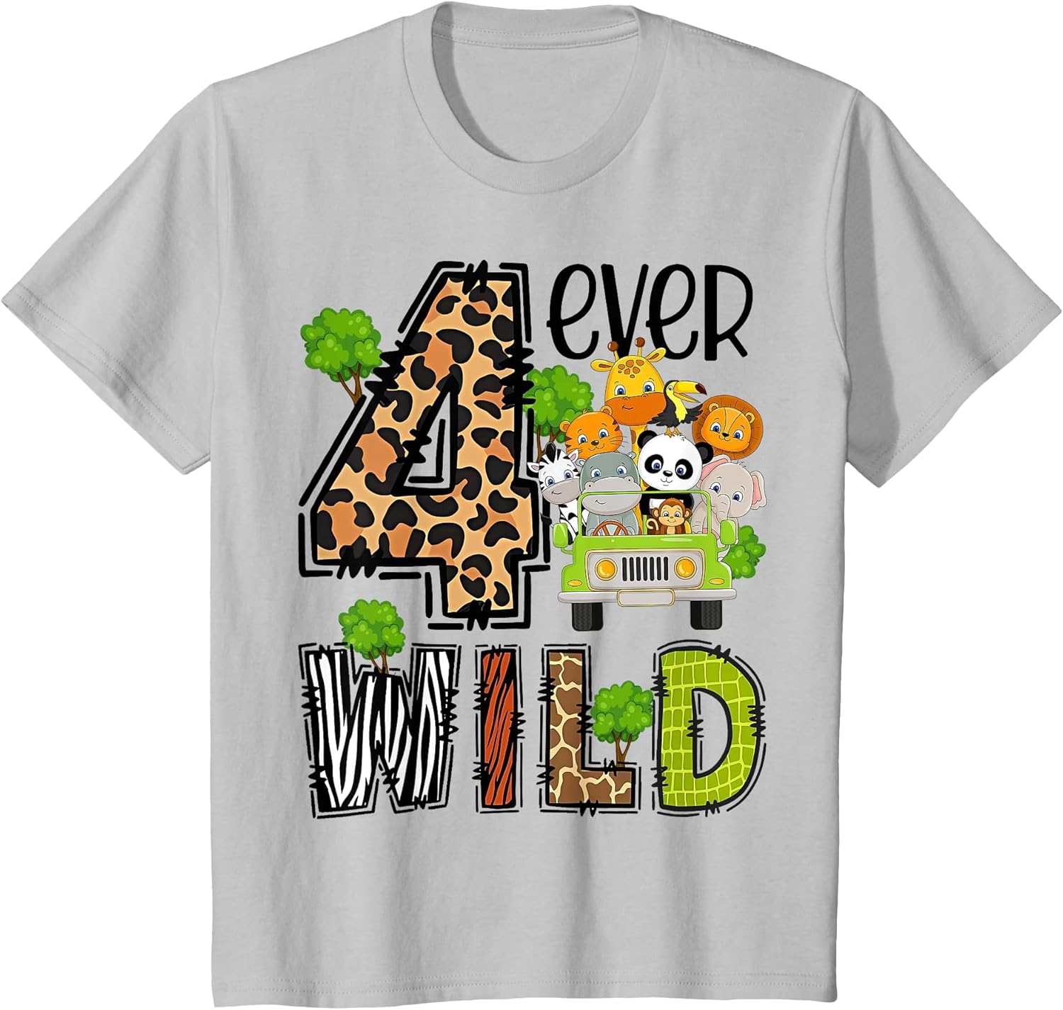 Kids Four Ever Wild 4 Year Old 4th Birthday Young Safari Zoo Bday