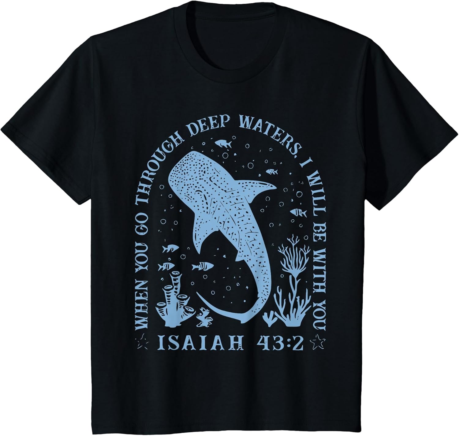 Isaiah 43:2 Beach Whale Shark Christian Jesus Ready to Press